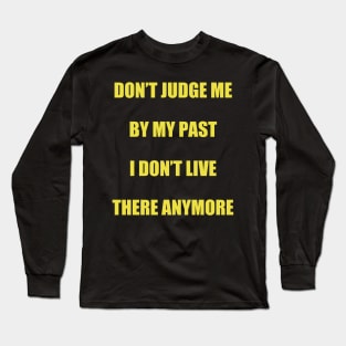 Phrase Long Sleeve T-Shirt